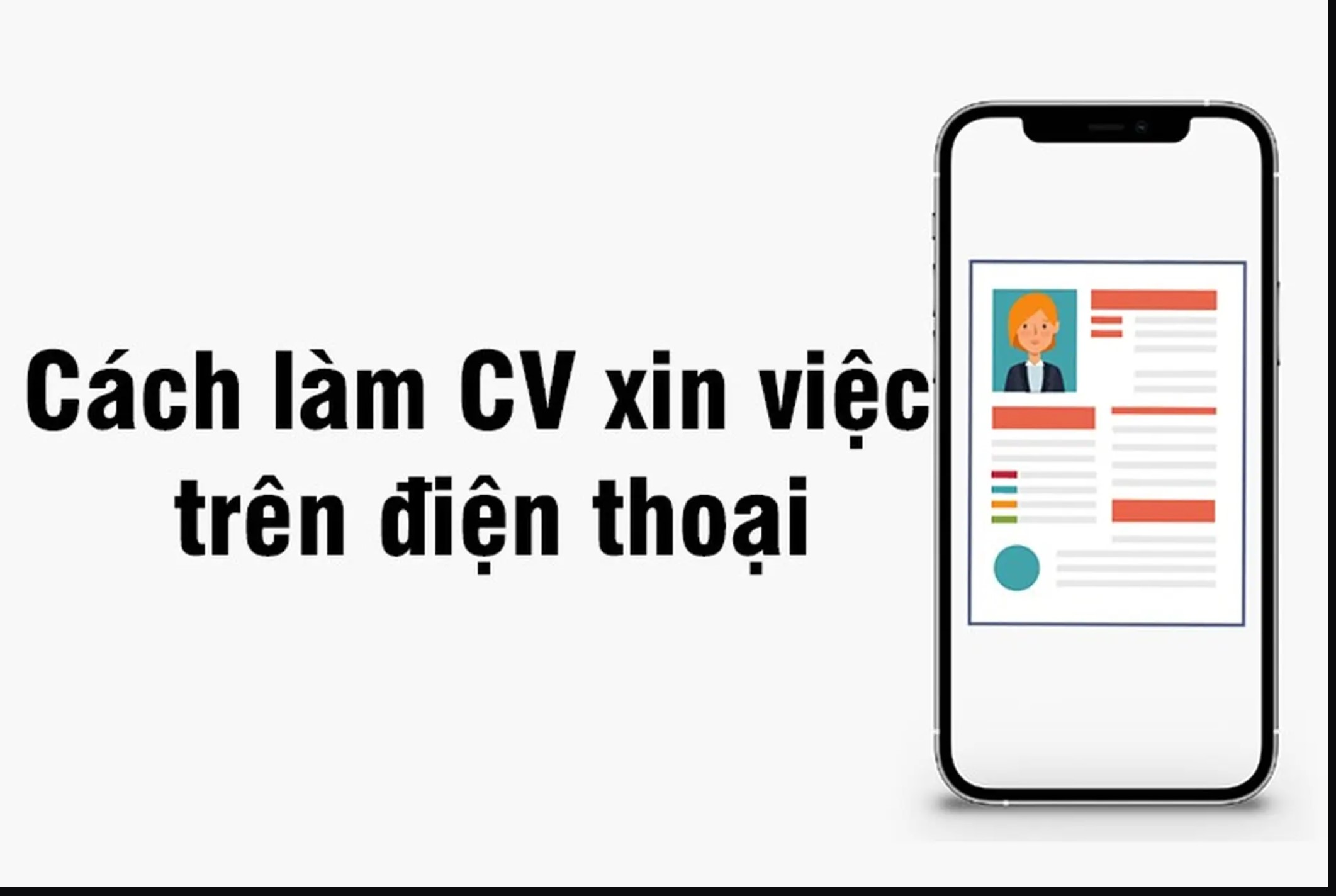 Tạo CV bằng điện thoại liệu có được không?