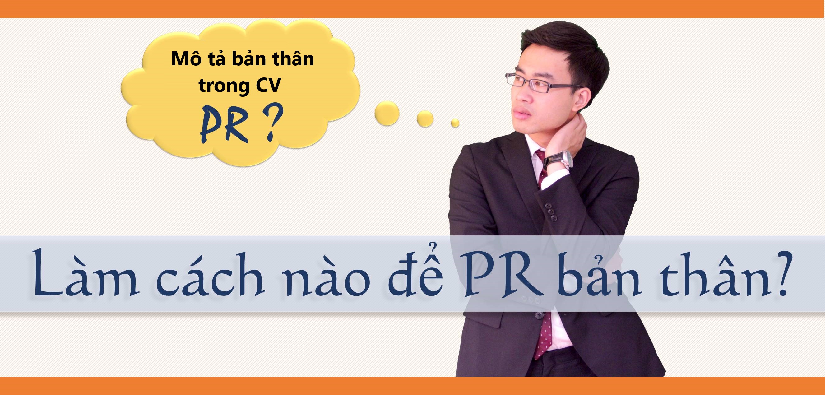 Cách viết thông tin mô tả bản thân hiệu quả