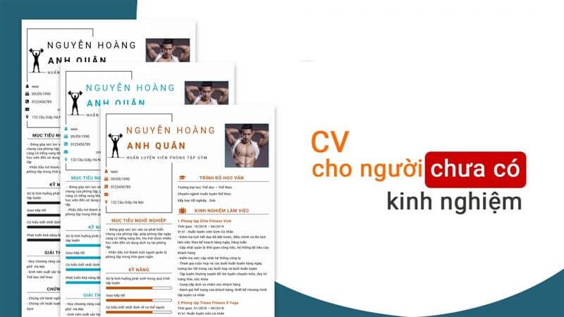 Cách viết CV cho người chưa có kinh nghiệm