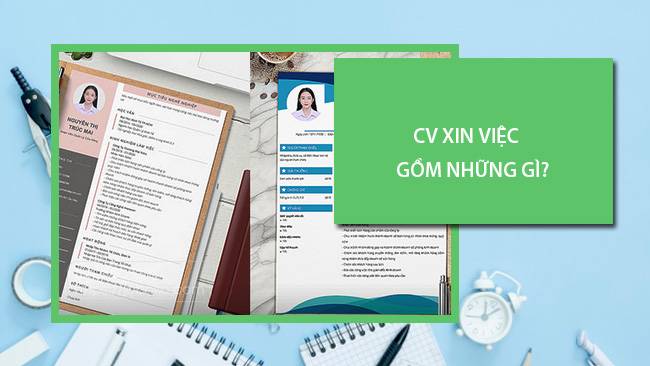 CV xin việc thường bao gồm những yếu tố nào?