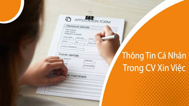 Các chi tiết cá nhân quan trọng khi làm CV