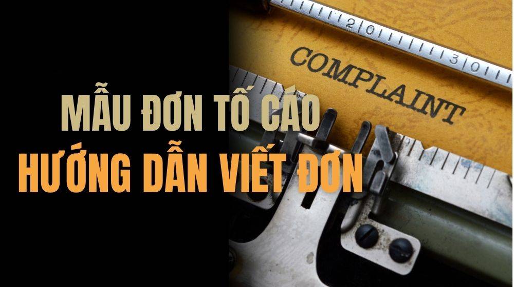 Viết đơn tố cáo sao cho chuẩn?