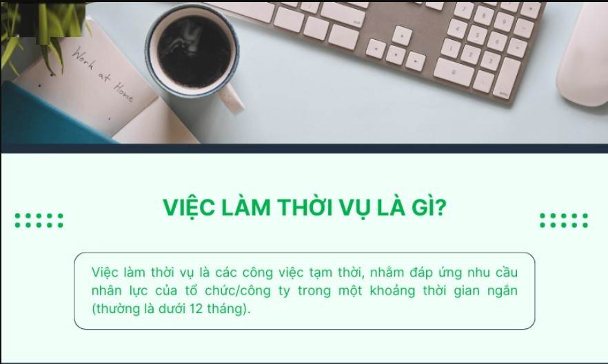 Hiểu đúng khái niệm công việc thời vụ