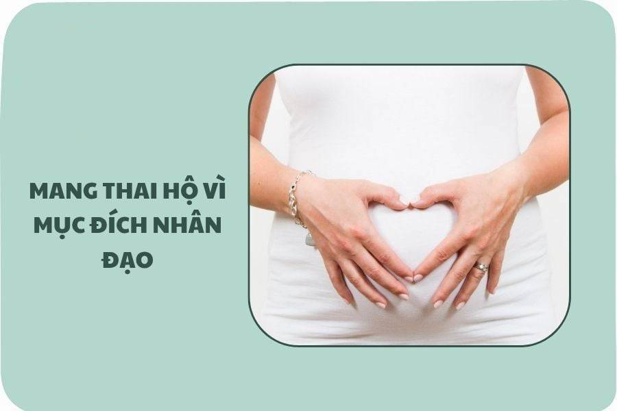 Thực hiện mang thai hộ với mục đích nhân đạo cao cả